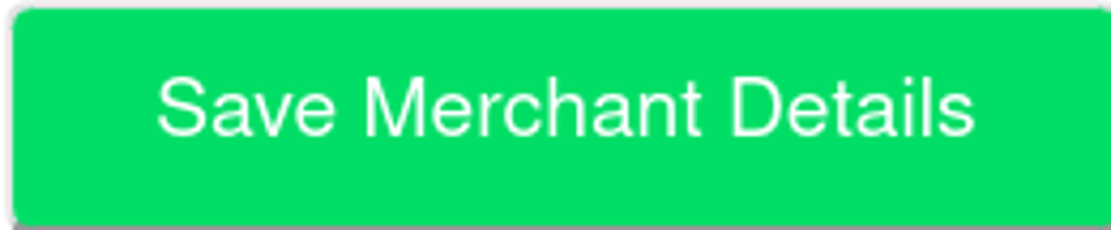Save Merchant Details button