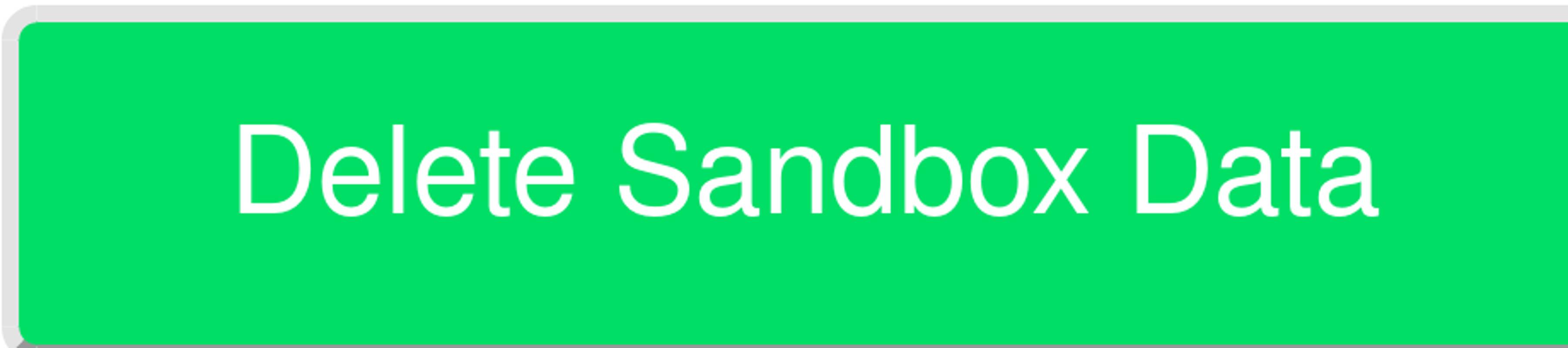 The &ldquo;Delete Sandbox Data&rdquo; button